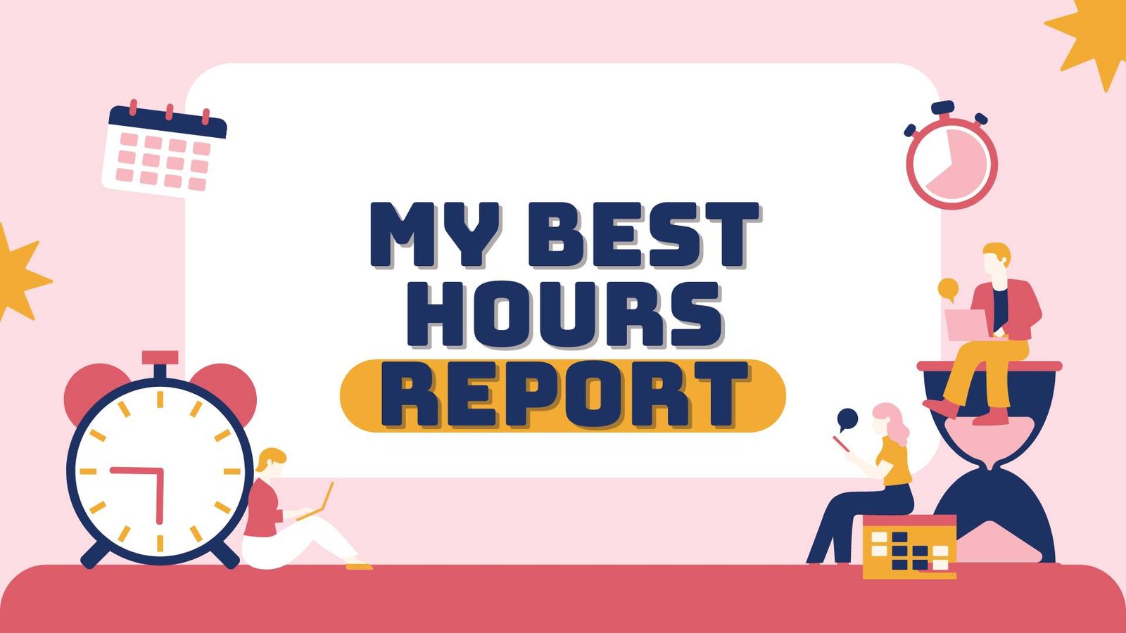 My Best Hours Report